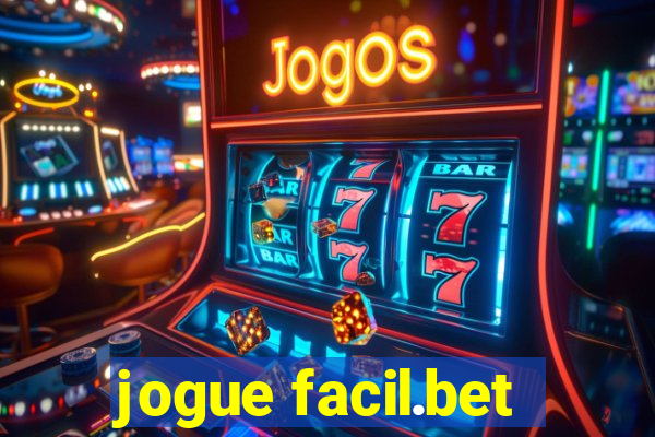 jogue facil.bet